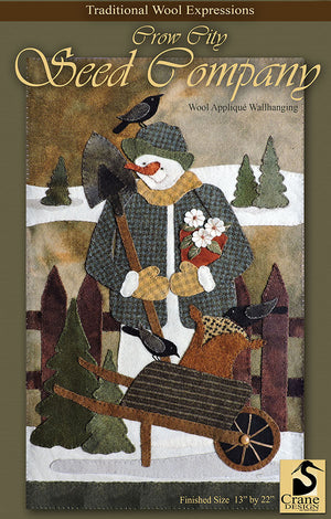 CROW CITY SEED COMPANY - Wool Applique Pattern - Wall Hanging
