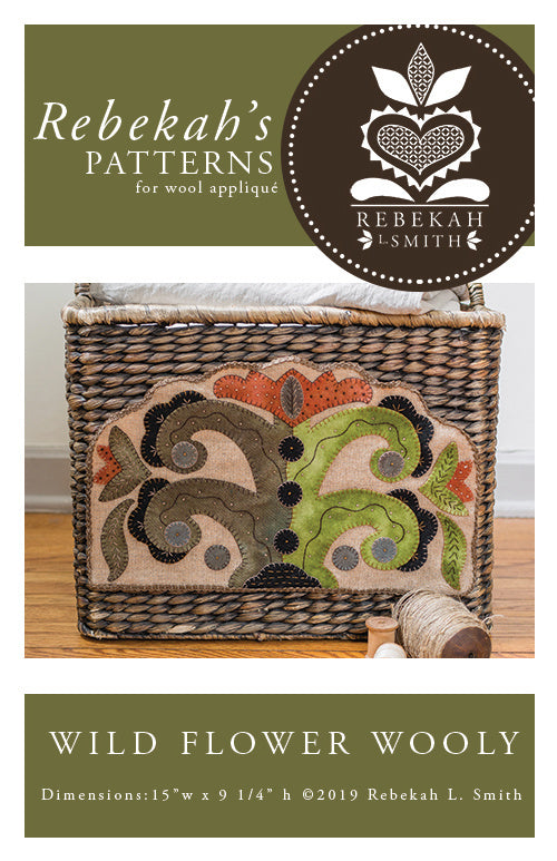 Wild Flower Wooly -  Wool Applique Pattern by Rebekah L. Smith